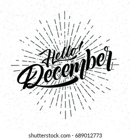 Hand drawn  calligraphy and text Hello December