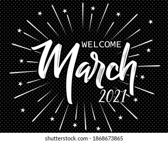 Hand drawn  calligraphy and text Welcome march