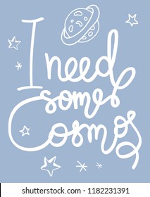 Hand drawn calligraphy in vector. Cartoon planets and stars. Goodly design elements for teenagers and kids prints.