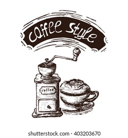 Hand Drawn Cappuccino And Coffee Mill Vector Illustration. Cappuccino And Coffee Mill Vintage Logo.