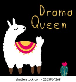 Hand Drawn Card With Cartoon Llama, Cactus And Text On Black Background. Drama Queen Phrase With Handwritten Font For Print, Kids Design, Textile