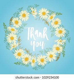 Hand drawn card with Chamomile flowers wreath. Thank you concept. Spring summer decor frame. Vector illustration