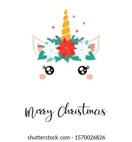 Hand drawn card with cute unicorn face in a wreath of poinsettias, firs, text Merry Christmas. Vector illustration Isolated objects on white. Flat style design. Concept for holiday print, gift tag.