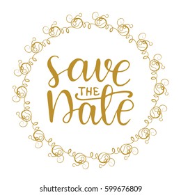 Hand drawn card design with lettering "Save the date" and whimsical wreath. Vector illustration.
