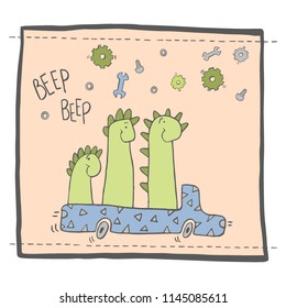 Hand drawn card with funny dinosaur, car, vector illustration.