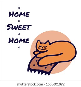 Hand drawn card. "Home sweet home" phrase. The cat that lies on the plaid