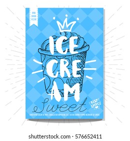Hand drawn, card, poster. Ice cream, sweet, best choice, heart, crown. Lettering, retro background. Sketch style vector.
