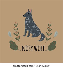Handgezeichnete Karte oder Druck mit sitzendem Wolf in den Waldpflanzen mit Textschrift - Nosy Wolf. skandinavische Vektorgrafik