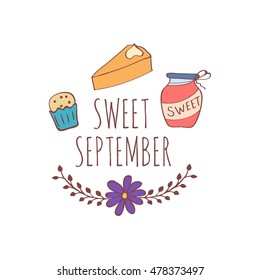 Hand drawn card with pumpkin pie, sweet jam, cake and floral frame isolated on white background. September. Sweet september.