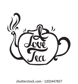 Hand drawn card with teapot and stylish lettering - I love tea . cute illustration, modern and elegant home decor. Vector print design.