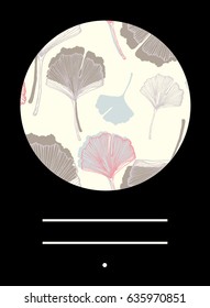 Hand drawn card in tropical style. Pastel colors. Ginkgo biloba design.Birthday, anniversary, Valentin’s day, party invitations, wedding, covers.
