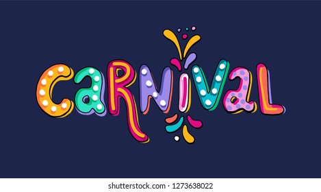 Hand drawn Carnival Lettering. Festive badge, banner. Masquerade Party poster greeting card, invitation. Celebration decorate. Flashes of firework, colorful confetti. Feast vector lettering typography