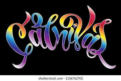 Hand drawn Carnival Lettering logotype, badge, icon. Party, masquerade poster card, invitation. Vector lettering. Celebration calligraphy. Banner on black  background.
