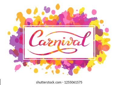 Hand drawn Carnival lettering logotype, badge, icon. Party, masquerade poster card, invitation. Celebration decorate. Banner colorful background. Feast vector lettering typography.