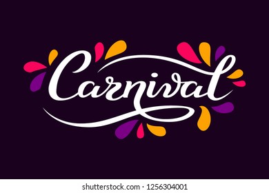 Hand drawn Carnival lettering logotype, badge, icon. Party, masquerade poster card, invitation. Celebration decorate. Banner colorful background. Feast vector lettering typography.