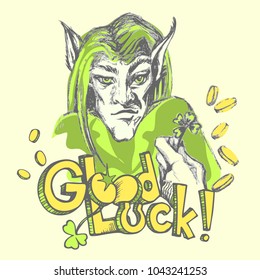 Hand drawn Cartoon leprechaun. Vector Leprechauns head and hand with a clover leaf, coins and inscription Good luck.
