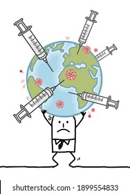 Hand drawn Cartoon man carrying the sick Earth with Syringes and Vaccine anti-Virus