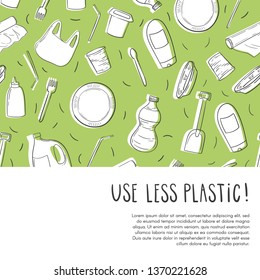 Hand drawn cartoon plastic element. Use less plastic concept. Vector template for presentation or advertising with place for your text.