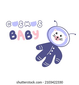 Hand drawn cat astronaut and text COSMOS BABY. Perfect for T-shirt, sticker, postcard and print. Cartoon style vector illustration for decor and design. 



