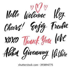 Hand drawn catchwords. Hello, welcome, hey, freebie, cheers, enjoy, thank you, hugs, love, aloha, giveaway, hi there. Hand lettering for print (t-shirt, decor, poster, card) and for web (banner, blog)