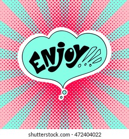 Hand drawn catchwords on the background of pop art. Hand lettering for mobile phones, for print (t-shirt, decor, poster, card) and for web . Vector image.