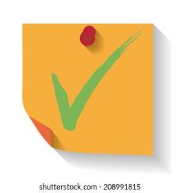 Hand drawn check mark on  reminder. Vector illustration.