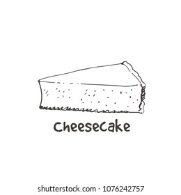 Hand drawn cheesecake, piece of classic cheesecake. Sketch, vector illustration.
