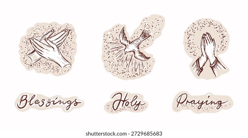 Hand drawn christian blessing icon set with praying hands, holy spirit dove. Isolated editable black and white vector sticker illustration set. Religious easter holy week church prayer card design