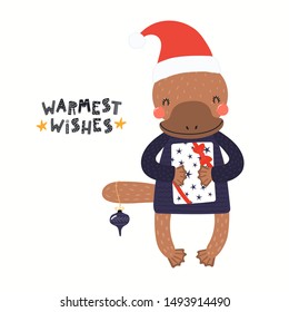 Hand drawn Christmas card with cute platypus in Santa hat, with gift, quote Warmest wishes. Vector illustration. Isolated objects on white. Scandinavian style flat design. Concept for kids print.