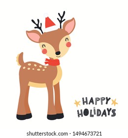 Hand drawn Christmas card with cute reindeer in Santa hat, with quote Happy holidays. Vector illustration. Isolated objects on white background. Scandinavian style flat design. Concept for kids print.