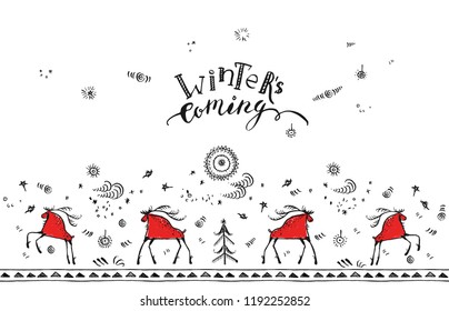 Hand drawn christmas card with lettering, snowflakes and red folk art deers, christmas trees and ornamental border on white background. Winter's coming. Winter holidays design.