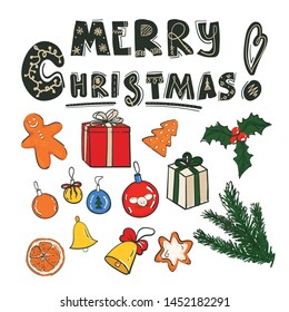 Hand drawn Christmas design elements set. Greeting Merry Christmas lettering text and traditional elements like gingerbread, gifts, bells, holly leave and fir tree branch. Flat vector illustration.