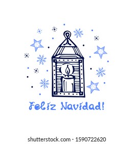 Hand drawn Christmas lantern with candle, stars, snowflakes and handwritten text isolated on white background. Inscription - Feliz Navidad