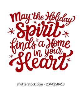 Hand drawn Christmas lettering quote . Red text isolated on white background. Vector typography for t shirts, home decor, greeting cards, posters