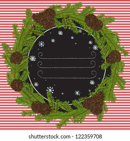 Hand drawn christmas round frame design with fir tree branches and pine cones. Vector illustration.