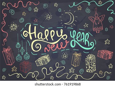 Hand drawn Christmas set with text on a chalkboard. Angel, gift, ball, moon, star, ribbon. Happy New Year. Template for greeting card, postcard. Vector illustration.