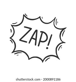 Handgezeichnetes Cloud-Sprachblasenelement mit zap-Text. Comic-Doodle-Sketch-Stil. Explosionswolke-Symbol Einzige Vektorgrafik.