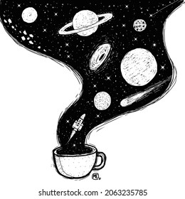 Hand drawn Coffee cup with universe dreams. Banner for cafe, restaurant, menu, coffee dreams or galaxy coffee   T shirt design