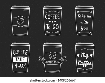 Hand drawn coffee to go paper cups, take away coffee cups - six design templates for cafe, menu, posters, vector eps10 illustration