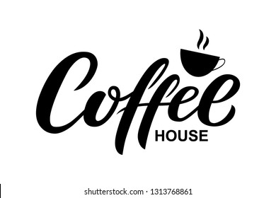 Hand drawn Coffee house text, typography lettering poster, calligraphy logo. Hot drink logotype, badge. Coffee shop, cafe design template, vector illustration. Menu decor, sticker, label.