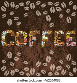 Hand Drawn Coffee illustration. Vector Type with Coffee Objects and texture.
