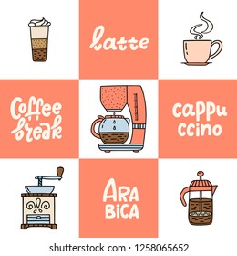 Hand drawn coffee maker, coffee machine, American press, grinder, latte, cappucino. Collection of coffee time symbols and handwritten phrases. Design elements for poster, leaflet. Vector illustration
