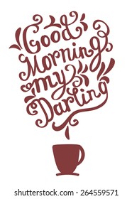 Hand drawn coffee poster perfect for greeting card, invitations and posters. Quote for coffee. Vector typography.