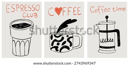 Hand drawn сrayon coffee posters. Breakfast doodle print design in chalk, crayon drawing style for invitations, menus, parties. Minimalist line art. Vector illustration