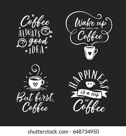 Hand drawn coffee related popular quotes set. But first coffee. Handwritten lettering design elements for cafe decoration and shop advertising. Vector vintage illustration.