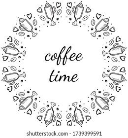 Hand drawn coffee set sketch  illustration. Menu design for cafe, restaurant, coffee shop, doodle design, border, frame.