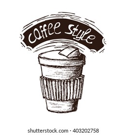 Hand Drawn Coffee Take Away Vector Illustration. Coffee Take Away Vintage Logo.