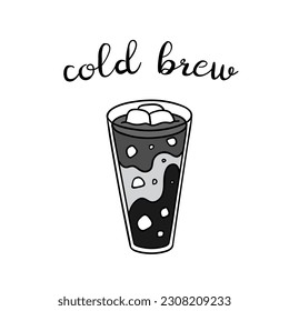 Hand drawn cold brew coffee cup with lettering. Vector doodle illustration isolated on white. Perfect for menu designs for cafes, restaurants, coffeehouses and coffee shops.