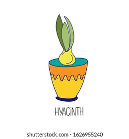 Hand drawn color vector illustration doodle of  hyacinth bulb, pot, lettering isolated on white background. Floral elements for greeting card, women day, mother day, textile, invitation, banner 