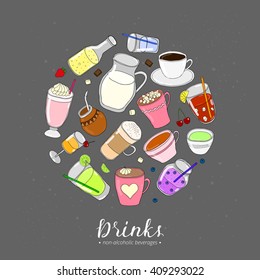 Hand drawn colored non-alcoholic drinks in circle shape. Lemonade, water, milk, coffee, mocktail, latte, milkshake, juice, ice tea, chocolate, mate, matcha, smoothie, cocoa.